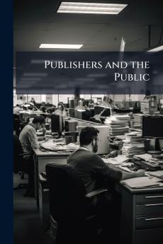 Publishers and the Public