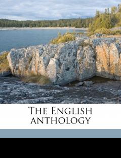 The English Anthology; Volume 2