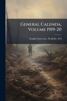 General Calenda Volume 1919-20