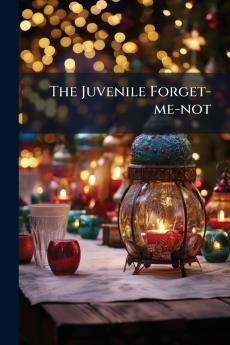 The Juvenile Forget-me-not