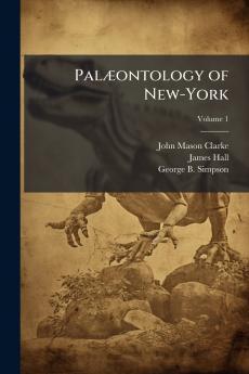 Palæontology of New-York; Volume 1