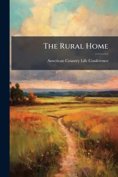 The Rural Home