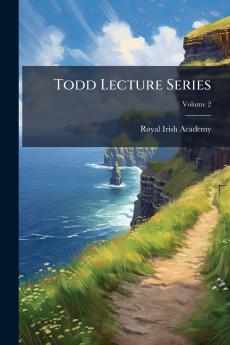 Todd Lecture Series; Volume 2