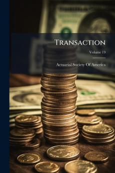 Transaction; Volume 19