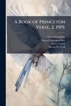 A Book of Princeton Verse 2. 1919;