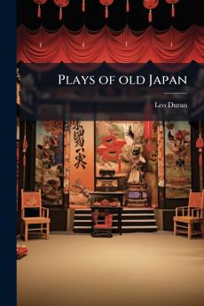 Plays of old Japan