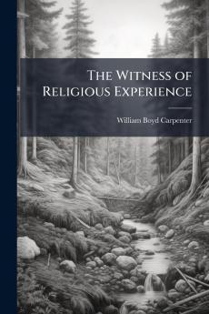 The Witness of Religious Experience