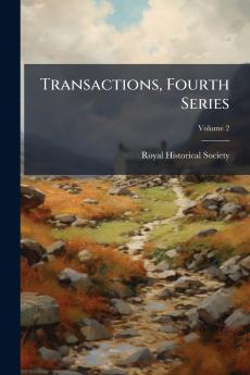 Transactions Fourth Series; Volume 2