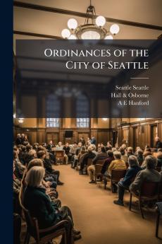 Ordinances of the City of Seattle