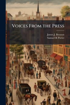 Voices From the Press
