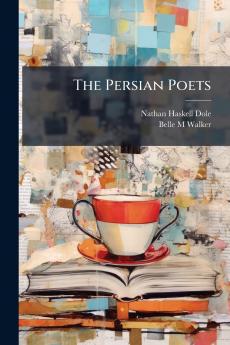 The Persian Poets