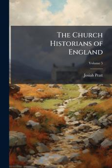 The Church Historians of England