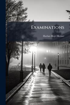 Examinations