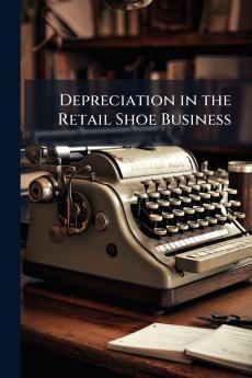 Depreciation in the Retail Shoe Business
