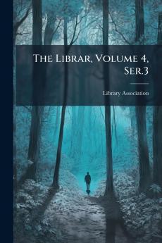 The Librar Volume 4 Ser.3