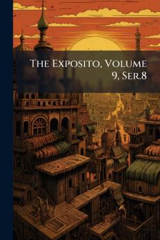 The Exposito Volume 9 Ser.8