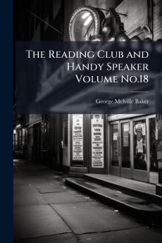 The Reading Club and Handy Speaker Volume No.18