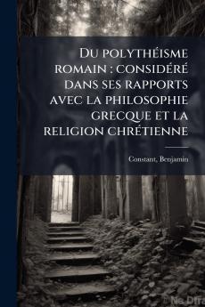 Du polythéisme romain