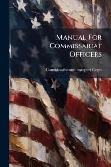 Manual For Commissariat Officers