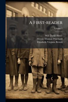 A First-reader; Volume 1