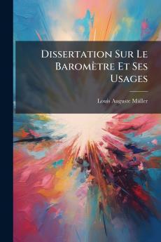 Dissertation Sur Le Baromètre Et Ses Usages