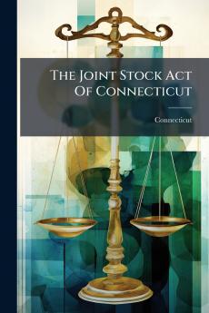 The Joint Stock Act Of Connecticut