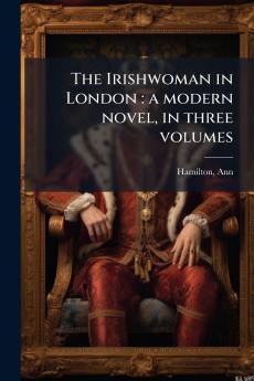 The Irishwoman in London