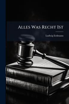 Alles Was Recht Ist