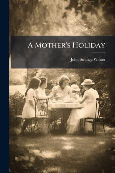 A Mother's Holiday