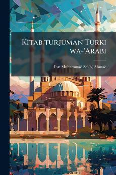 Kitab turjuman Turki wa-'Arabi