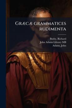 Græcæ grammatices rudimenta