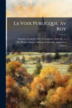 La Voix Publicque Av Roy