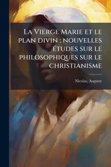 La Vierge Marie et le plan divin