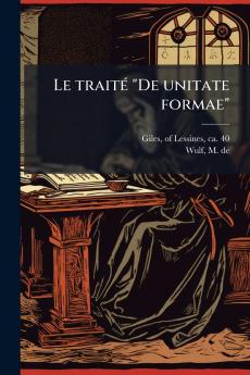 Le traité De unitate formae