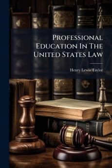 Professional Education In The United States Law