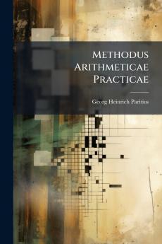 Methodus Arithmeticae Practicae