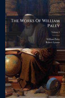 The Works Of William Paley