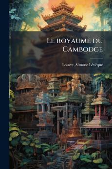 Le royaume du Cambodge