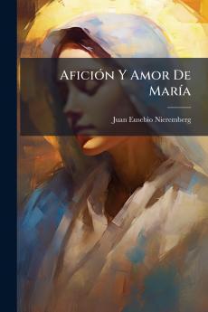 Afición Y Amor De María