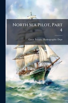 North Sea Pilot Part 4