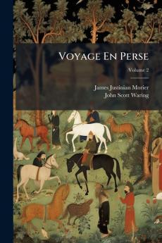 Voyage En Perse