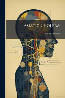 Asiatic Cholera