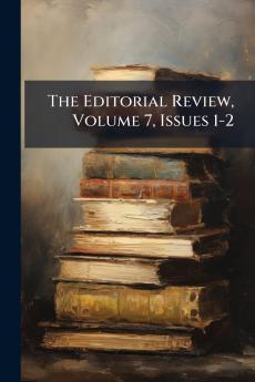 The Editorial Review Volume 7 Issues 1-2