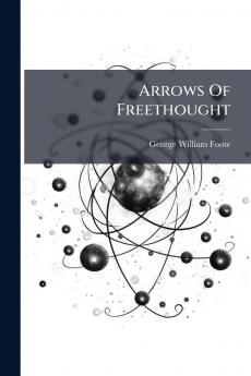 Arrows Of Freethought