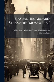 Casualties Aboard Steamship mongolia.