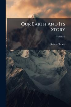 Our Earth And Its Story