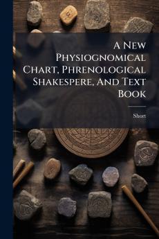 A New Physiognomical Chart Phrenological Shakespere And Text Book