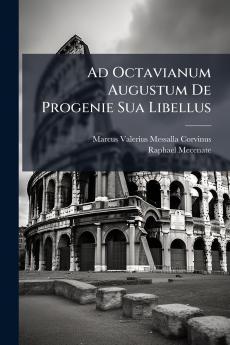 Ad Octavianum Augustum De Progenie Sua Libellus