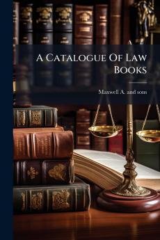 A Catalogue Of Law Books