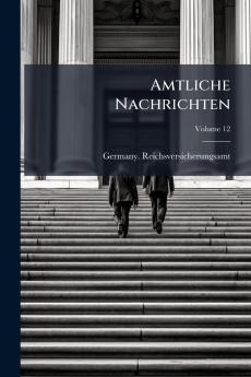 Amtliche Nachrichten; Volume 12